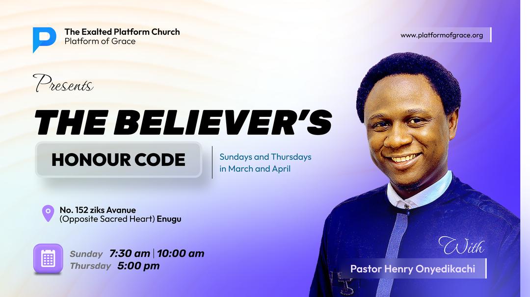 THE BELIEVER'S HONOUR CODE 8