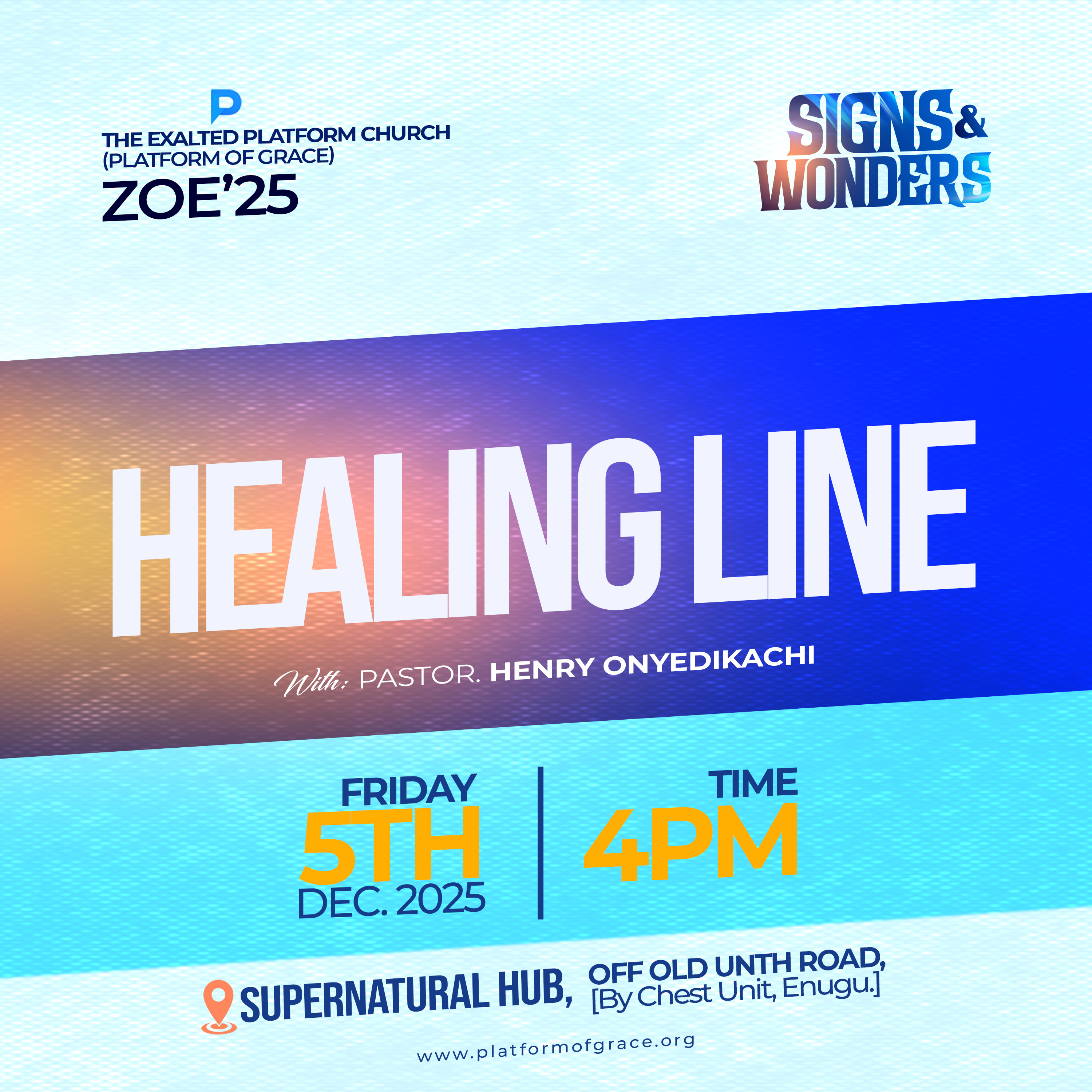 ZOE 2025 - Signs and Wonders (c) (Healing Line)